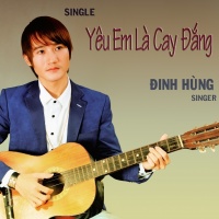 Yêu Em Là Cay Đắng - Đinh Hùng
