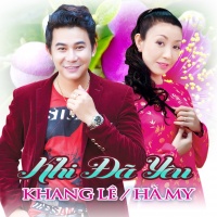 Khi Đã Yêu - Hà My, Khang Lê