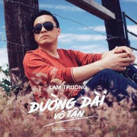 Đường Dài Vô Tận (Single) - Lam Trường