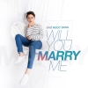 Will You Marry Me (Single) - Đào Ngọc Sang
