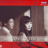 Xin Còn Gọi Tên Nhau - Minh Huyền