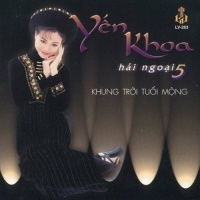Khung Trời Tuổi Mộng - Yến Khoa