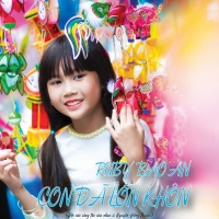 Con Đã Lớn Khôn - Ruby Bảo An