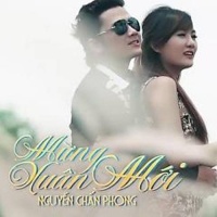 Mừng Xuân Mới - Nguyên Chấn Phong