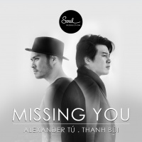 Missing You (Single) - Alexander Tú