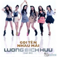 Gọi Tên Nhau Mãi - Lương Bích Hữu