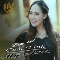 Đơn Côi Cuộc Tình - Mỹ Anh