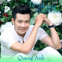 Tiếng Lòng Sinh Viên - Quang Anh
