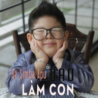 Đạo Làm Con (Single) - Bé Simba Apu