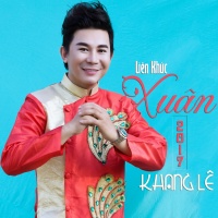 Liên Khúc Xuân (Single) - Khang Lê