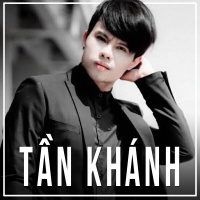 Những Bài Hát Hay Nhất Của Tần Khánh - Tần Khánh