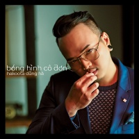 Bóng Hình Cô Đơn (Single) - Hakoota Dũng Hà