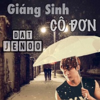 Giáng Sinh Cô Đơn - Đạt JeNoo