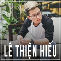 Những Bài Hát Hay Nhất Của Lê Thiện Hiếu - Lê Thiện Hiếu