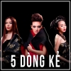 Những Bài Hát Hay Nhất Của 5 Dòng Kẻ - 5 Dòng Kẻ