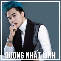 Những Bài Hát Hay Nhất Của Dương Nhất Linh - Dương Nhất Linh