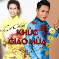 Khúc Giao Mùa (Single) - Phú Luân, Lê Chinh