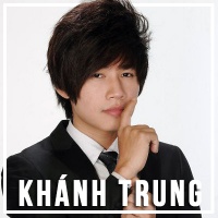 Những Bài Hát Hay Nhất Của Khánh Trung - Khánh Trung