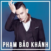 Những Bài Hát Hay Nhất Của Phạm Bảo Khánh - Phạm Bảo Khánh
