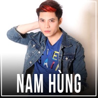 Những Bài Hát Hay Nhất Của Nam Hùng - Nam Hùng