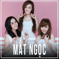 Những Bài Hát Hay Nhất Của Mắt Ngọc - Mắt Ngọc