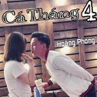 Cá Tháng Tư (Single) - Billy Hoàng Phong