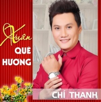 Xuân Quê Hương - Chí Thanh