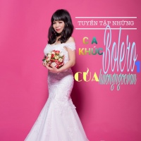 Tuyển Tập Ca Khúc Bolero - Hương Ngọc Vân