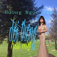 Đồi Thông Hai Mộ - Hương Ngọc Vân