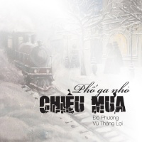 Phố Ga Nhỏ Chiều Mưa (Single) - Vũ Thắng Lợi