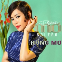 Nghe Mơ (Bolero) - Hồng Mơ