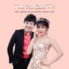 Tình Yêu Cách Trở (Single) - Dương Ngọc Thái, Thu Trang (MC)