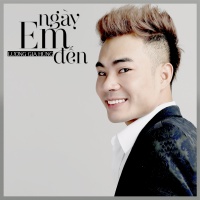 Ngày Em Đến (Single) - Lương Gia Hùng