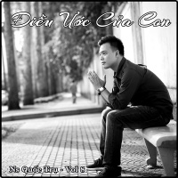 Điều Ước Của Con - Quốc Trụ