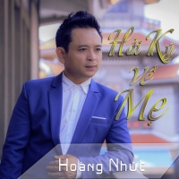 Hồi Ký Về Mẹ - Hoàng Nhứt