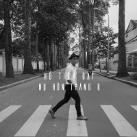 Nụ Hôn Tháng Tám (Single) - Hồ Tiến Đạt