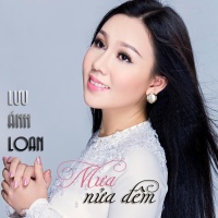 Mưa Nửa Đêm - Lưu Ánh Loan