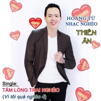 Tấm Lòng Trai Nghèo (Single) - Thiên Ân