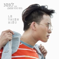 Nhớ (Miss You So) (Single) - Lê Thiện Hiếu