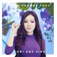 Thời Học Sinh (Single) - Lady Phương Thùy