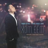 Xóm Đêm (Single) - Phạm Sĩ Phú