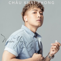 Người Yêu Cô Ấy (Single) - Châu Khải Phong