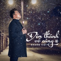 Đêm Thánh Vô Cùng - Khang Việt