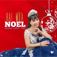Hai Mùa Noel - Hương Ngọc Vân