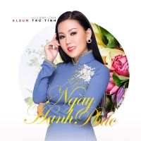 Ngày Hạnh Phúc - Lưu Ánh Loan
