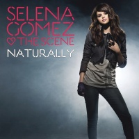 Naturally - Selena Gomez & The Scene