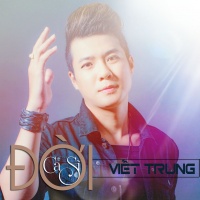 Đời Ca Sĩ - Ngô Viết Trung