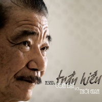 Còn Lại Với Thời Gian - Trần Hiếu