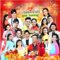 Liên Khúc Xuân Trên Quê Hương - Lưu Ánh Loan, Various Artists