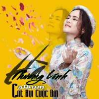 Cát Bụi Cuộc Đời - Hà Phương Linh